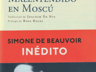 Malentendido en Moscú<br><strong>Simone de Beauvoir<br>Navona</strong>
