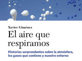 El aire que respiramos<br><strong>Xavier Giménez<br>Edicions Universitat de Barcelona</strong>