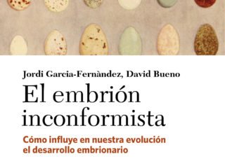 El embrión inconformista<br><strong>Jordi Garcia-Fernàndez y David Bueno<br>Edicions Universitat de Barcelona</strong>