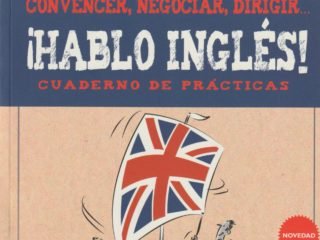 Convencer, negociar, dirigir… ¡Hablo inglés!<br><strong>Brian Passmore<br>Malinka Empresa</strong>